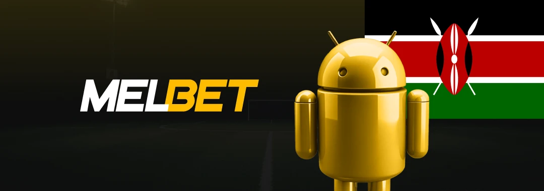 Download Melbet Kenya Android